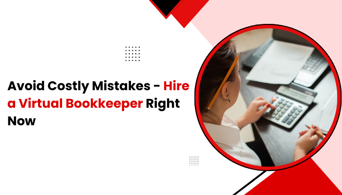 Hire a Virtual Bookkeeper